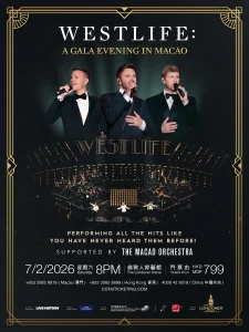 Macau Now - WESTLIFE: A GALA EVENING IN MACAO